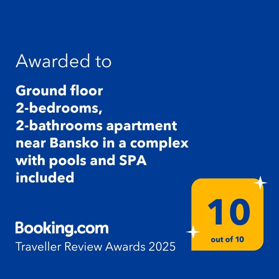 Ground Floor 2-Bedrooms, 2-Bathrooms Apartment Near Bansko In A Complex With Pools And Spa Included Razłog Zewnętrze zdjęcie